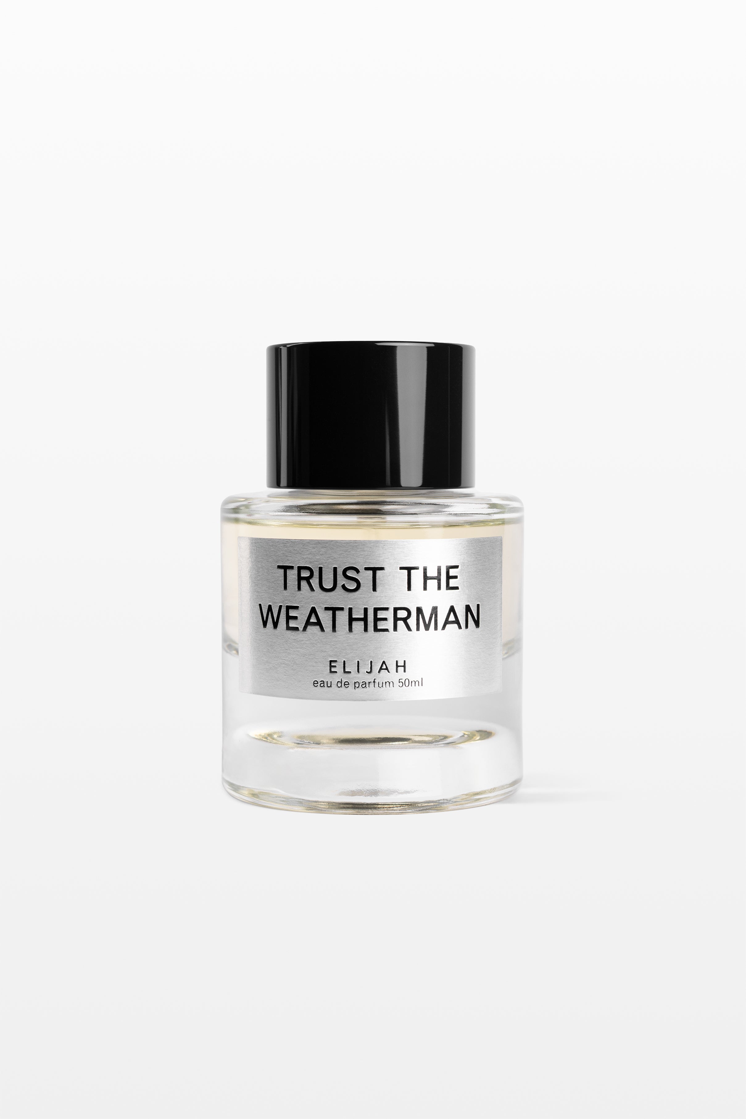 TRUST THE WEATHERMAN